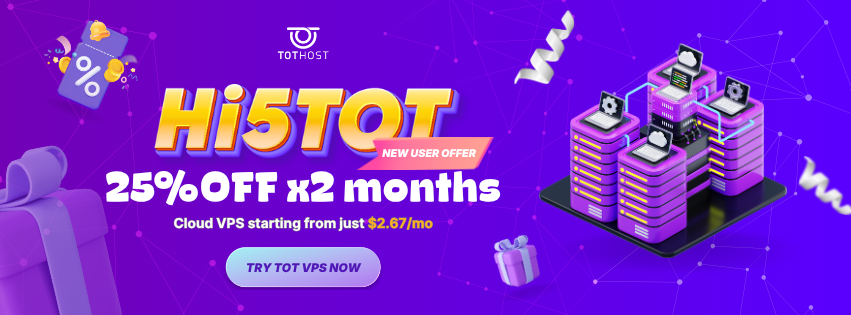Hi5TOT: VPS ưu đãi tới 25% chào bạn mới