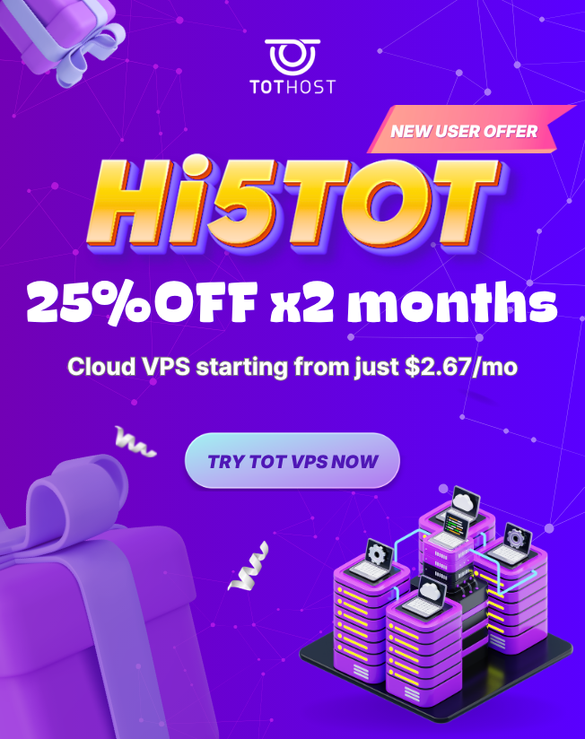 Hi5TOT: VPS ưu đãi tới 25% chào bạn mới