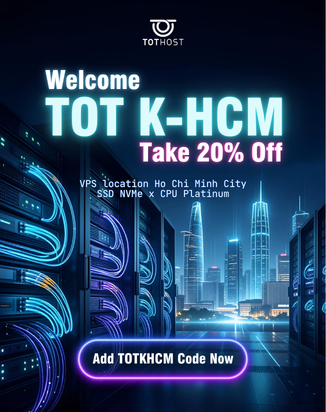Chào VPS TOT K-HCM, khao code 20%