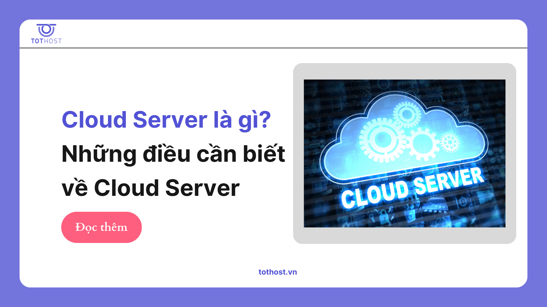 Cloud Server là gì? - TotHost
