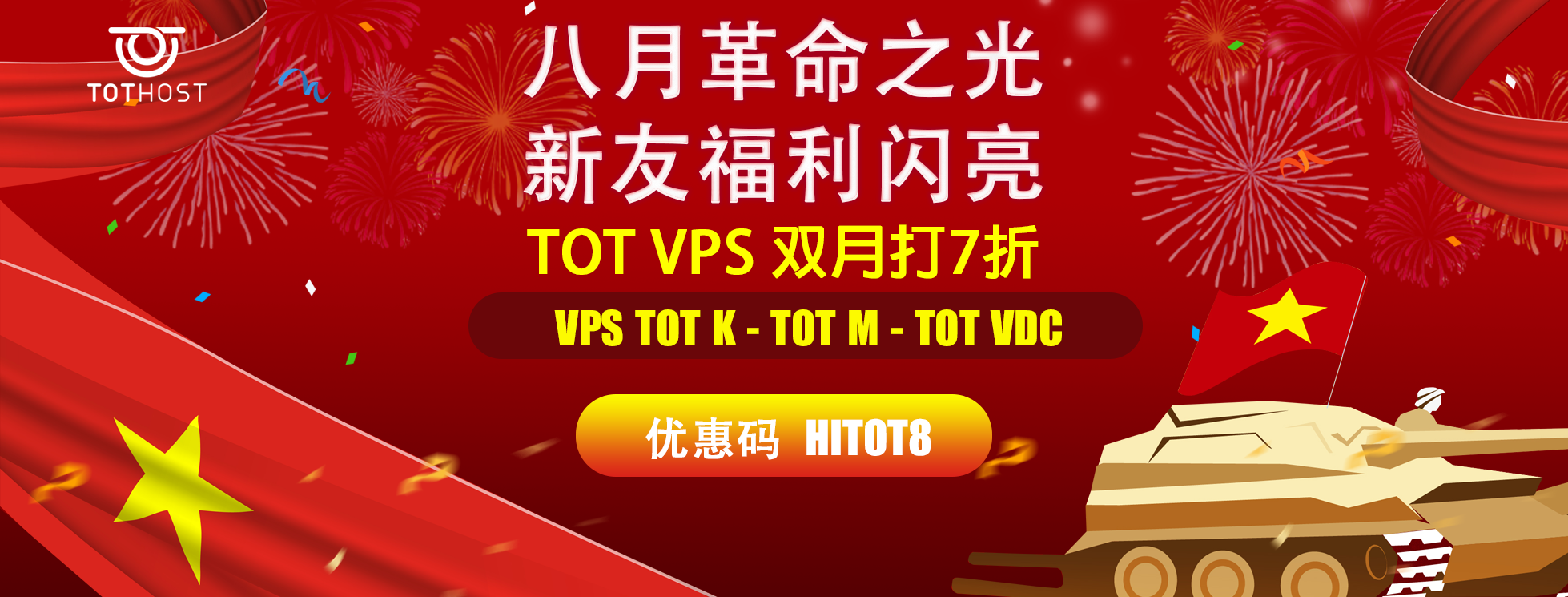 Tháng 8 cờ bay - Deal Slay Đón Bạn Mới: TOT VPS -30%x2