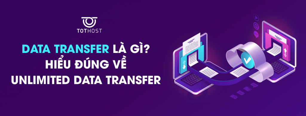 Data Transfer là gì?