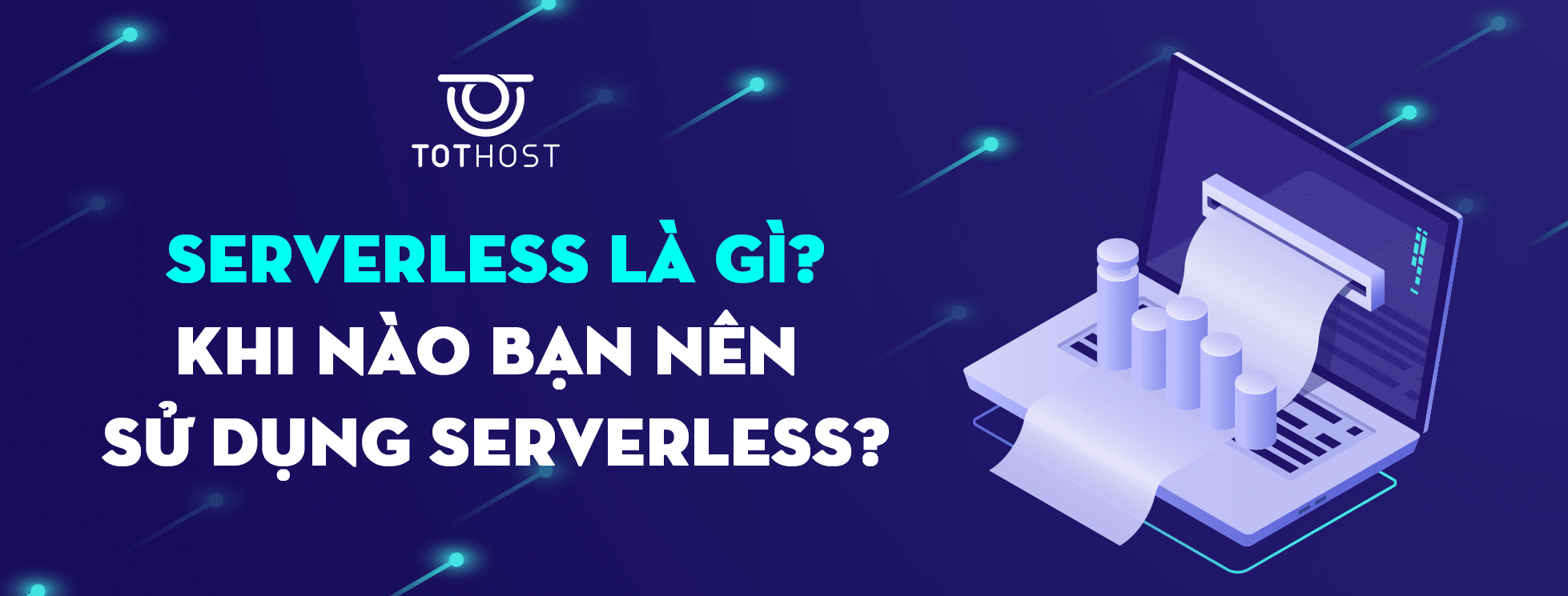 Serverless là gì?