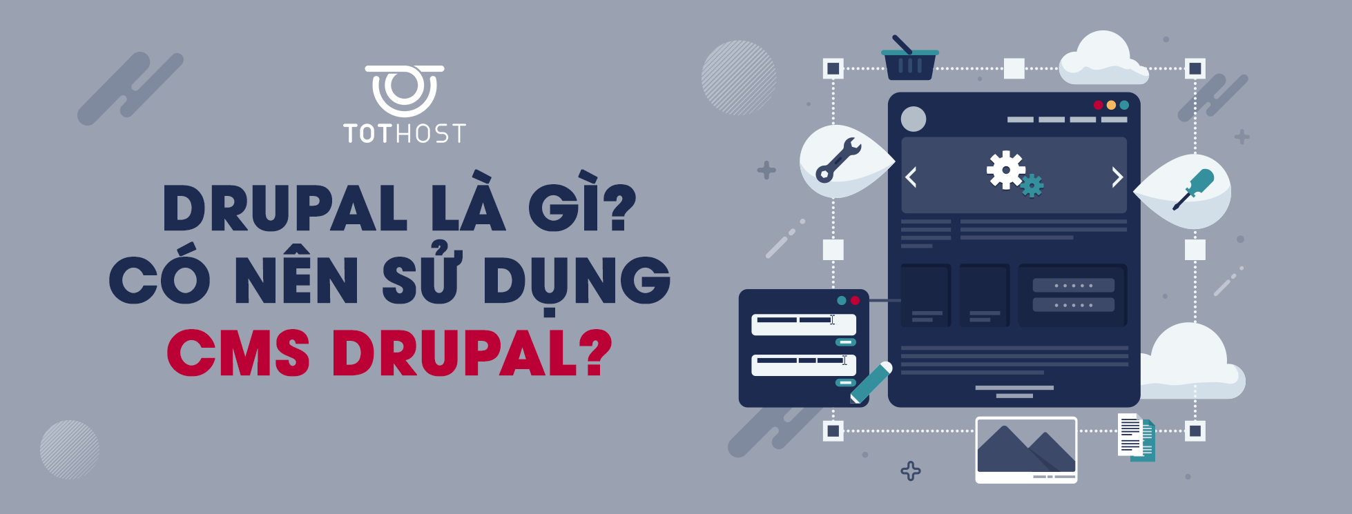 Drupal là gì?