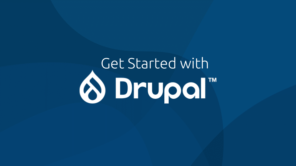 Bắt đầu với Drupal
