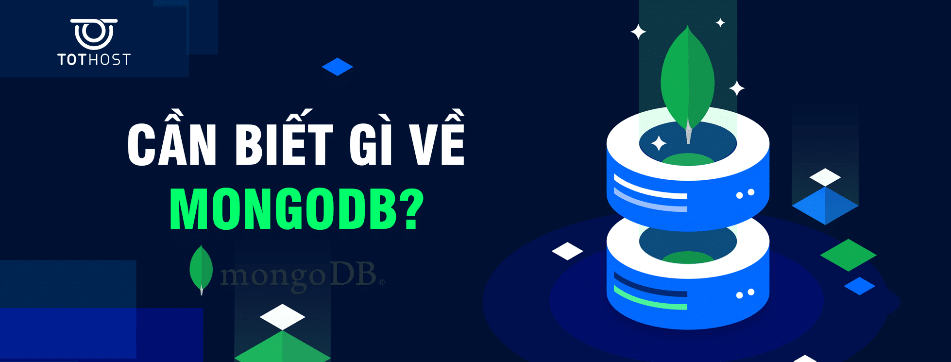 Cần biết gì về MongoDB